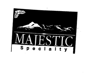 MAJESTIC SPECIALTY