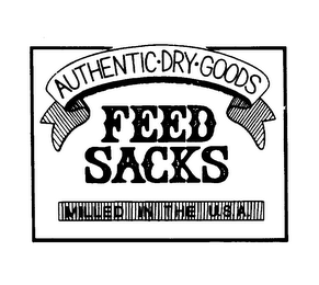 AUTHENTIC DRY GOODS FEED SACKS MILLED IN THE U.S.A.
