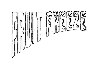 FRUIT FREEZE