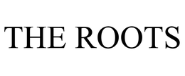 THE ROOTS