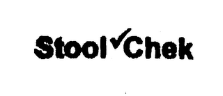 STOOL CHEK