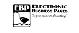 EBP ELECTRONIC BUSINESS PAGES "LET YOURMOUSE DO TH