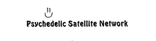 PSYCHEDELIC SATELLITE NETWORK