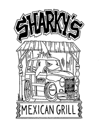 SHARKY'S MEXICAN GRILL