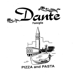 DANTE FAMIGLIA PIZZA AND PASTA