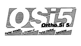 OSI5 ORTHO SI 5 PARKER ATHLETIC A DIVISION OF PARKER MEDICAL ASSOCIATES