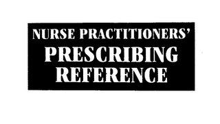 NURSE PRACTITIONERS' PRESCRIBING REFERENCE