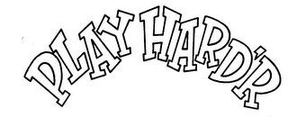 PLAYHARD'R