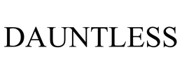DAUNTLESS