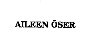 AILEEN OSER