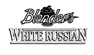 BLENDERS WHITE RUSSIAN
