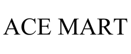 Ace Mart Restaurant Supply Company