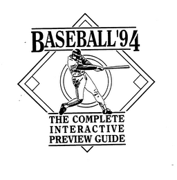 BASEBALL '94 THE COMPLETE INTERACTIVE PREVIEW GUIDE