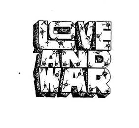 LOVE AND WAR