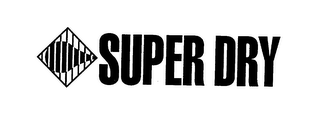 SUPER DRY