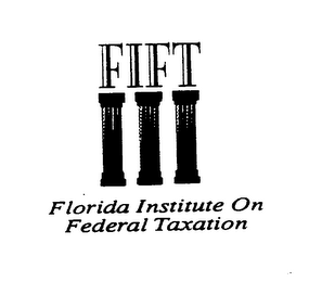 FIFT FLORIDA INSTITUTE ON FEDERAL TAXATION