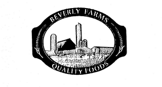 BEVERLY FARMS QUALITY FOODS