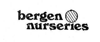 BERGEN NURSERIES