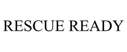 RESCUE READY