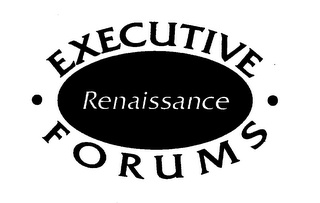 RENAISSANCE EXECUTIVE FORUMS