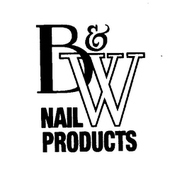 B & W NAIL PRODUCTS