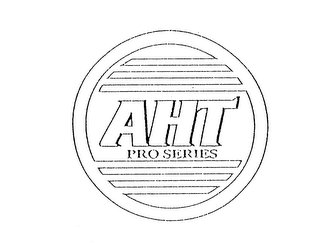 AHT PRO SERIES