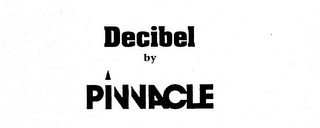 DECIBEL BY PINNACLE