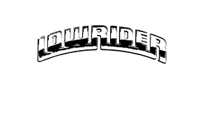 LOWRIDER