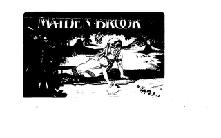 MAIDEN BROOK