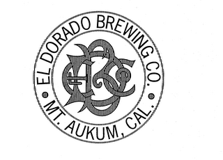 ELDBCO EL DORADO BREWING CO. MT. AUKUM, CAL.