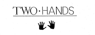 TWO-HANDS