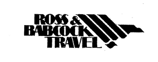 ROSS & BABCOCK TRAVEL