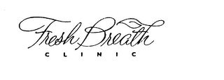 FRESH BREATH CLINIC