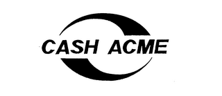 CASH ACME