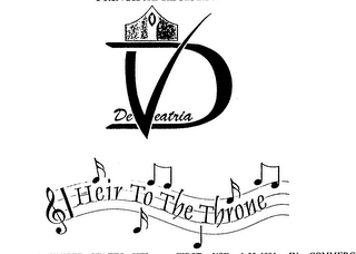 DV DEVEATRIA HEIR TO THE THRONE