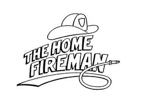 THE HOME FIREMAN