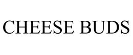 CHEESE BUDS trademark