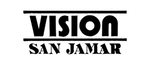 VISION SAN JAMAR