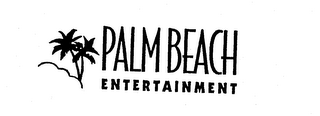 PALM BEACH ENTERTAINMENT