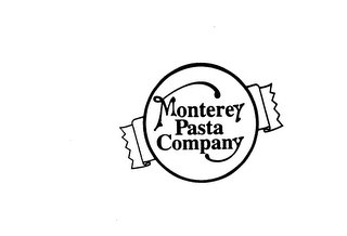 MONTEREY PASTA COMPANY