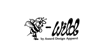 BEE-WILD BY AWARD DESIGN APPAREL