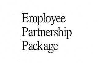 EMPLOYEE PARTNERSHIP PACKAGE