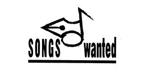 SONGS WANTED