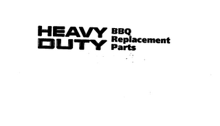 HEAVY DUTY BBQ REPLACEMENT PARTS