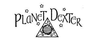 PLANET DEXTER