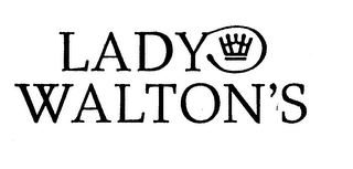 LADY WALTON'S