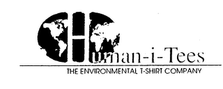 HUMAN-I-TEES THE ENVIRONMENTAL T-SHIRT COMPANY