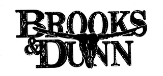 BROOKS & DUNN