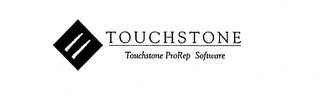 TOUCHSTONE TOUCHSTONE PROREP SOFTWARE