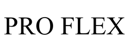 PRO FLEX
